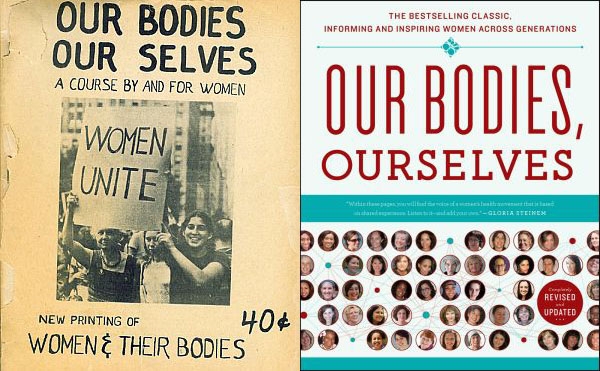 Our Bodies Ourselves, 1971 first edition and 2011 40th anniversary edition